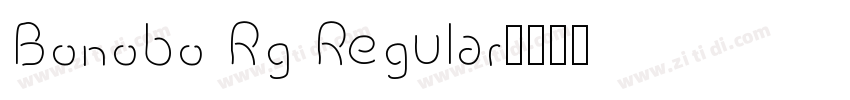 Bonobo Rg Regular字体转换